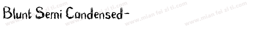 Blunt Semi Condensed字体转换